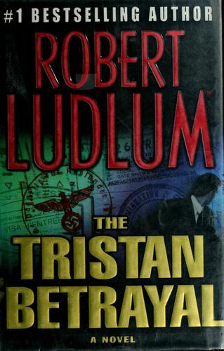 The Tristan Betrayal