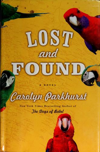 Lost And Found: A Novel