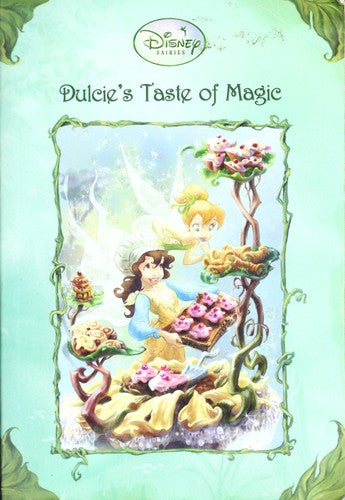 Dulcie's Taste Of Magic (Disney Fairies Chapter Books)