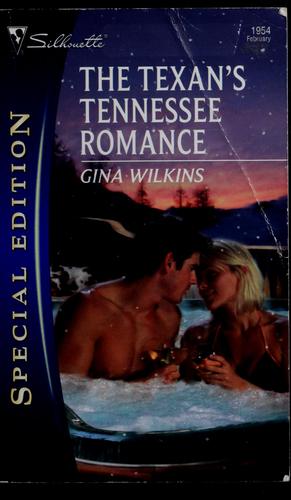 The Texan's Tennessee Romance (Silhouette Special Edition)