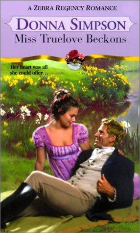 Miss Truelove Beckons (Zebra Regency Romance)