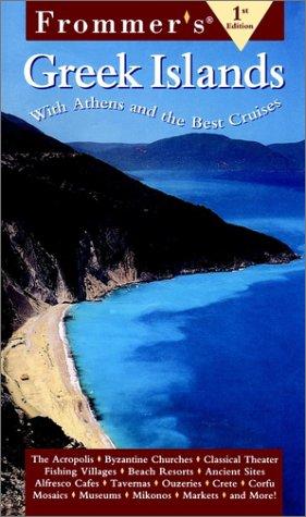 Frommer's 99 Greek Islands