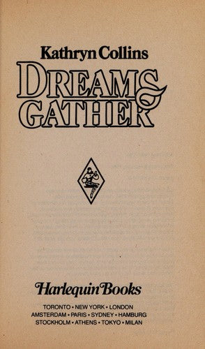 Dreams Gather