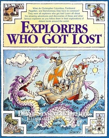 Explorers Who Got Lost