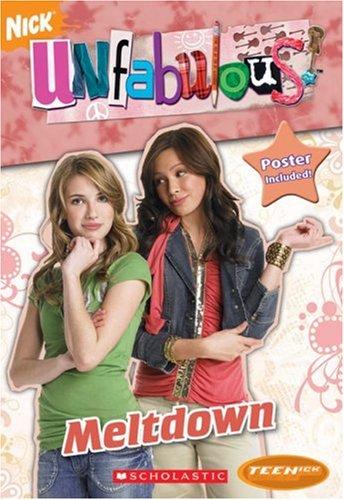 Unfabulous: Chapter Book: Meltdown (Teenick)