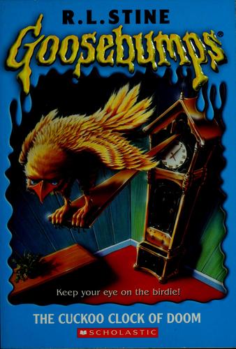 The Cuckoo Clock Of Doom (Goosebumps Series)