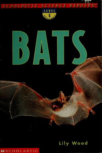 Bats (Scholastic Science Reader)