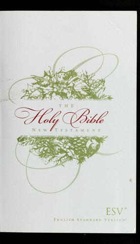 The Holy Bible New Testament ESV