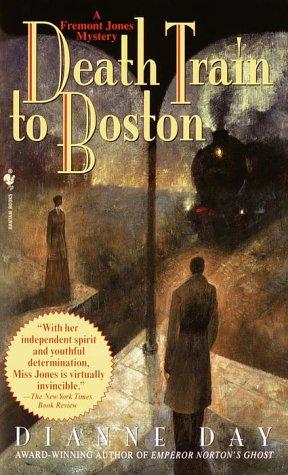 Death Train To Boston (Fremont Jones Mysteries)