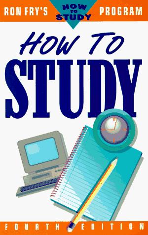 Ron Fry's How To Study Program