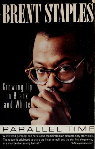 Parallel Time: Growing Up In Black And White