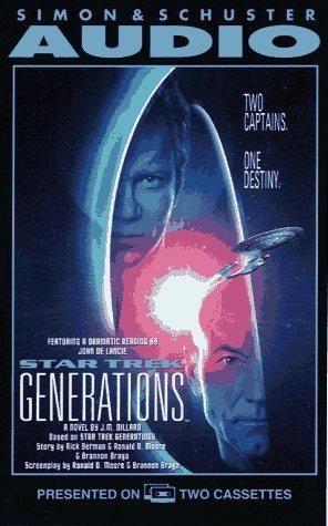 Star Trek® Generations™: Two Captains, One Destiny (A Novel By J.M. Dillard)