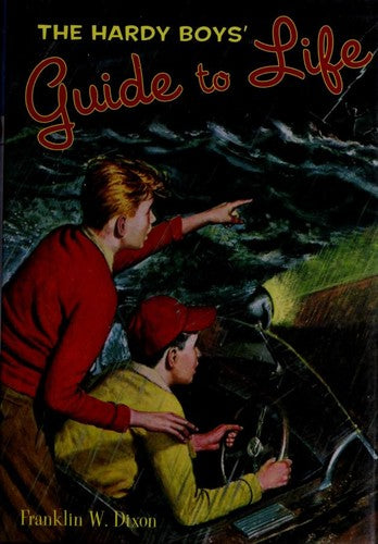 The Hardy Boys' Guide To Life