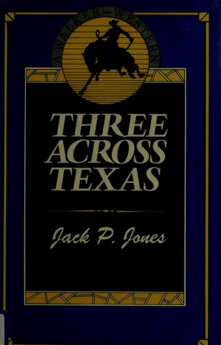 Three Across Texas