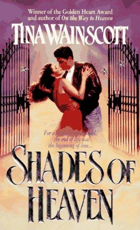Shades Of Heaven