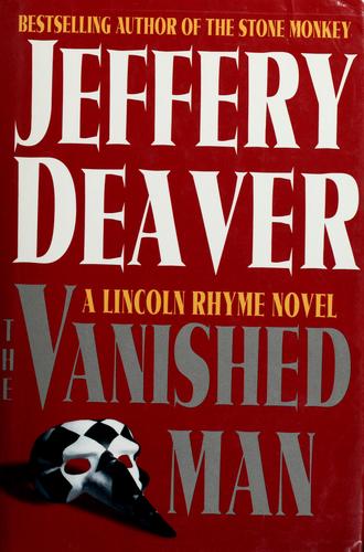 The Vanished Man (A Lincoln Rhyme Novel)