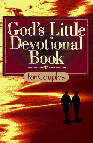 God's Little Devotional Book For Couples (God's Little Devotional Books)