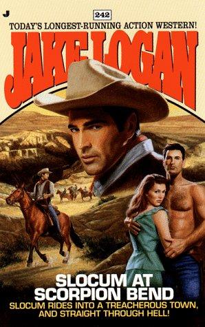 Slocum At Scorpion Bend # 242