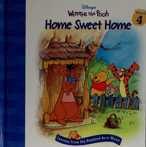 Home Sweet Home (Disney's Winnie The Pooh)