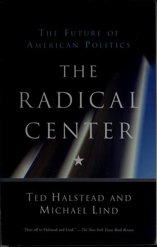 The Radical Center