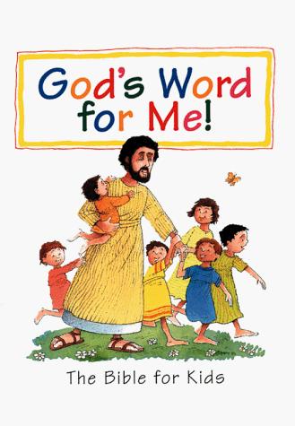 God's Word For Me: Bible For Kids