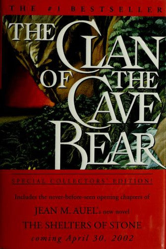 The Clan Of The Cave Bear (Earth's Children)