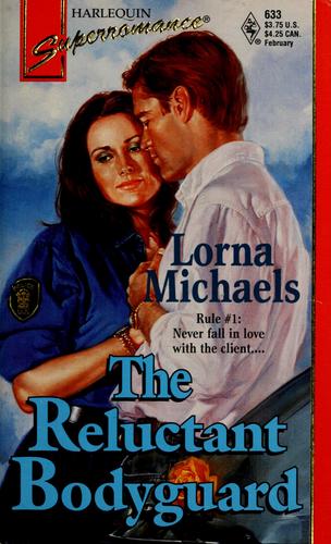 Reluctant Bodyguard (Harlequin Superromance No. 633)