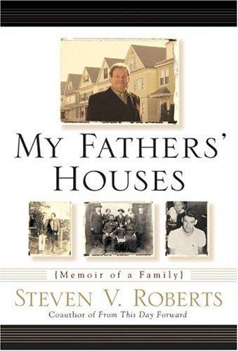 My Fathers' Houses: Memoir Of A Family