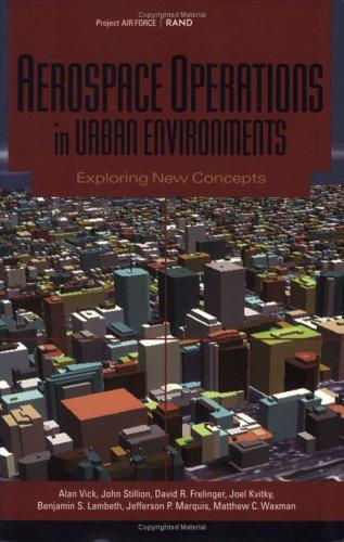 Aerospace Operations In Urban Environments: exploring new concepts