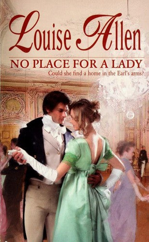 No Place For A Lady (Harlequin Historical Series)