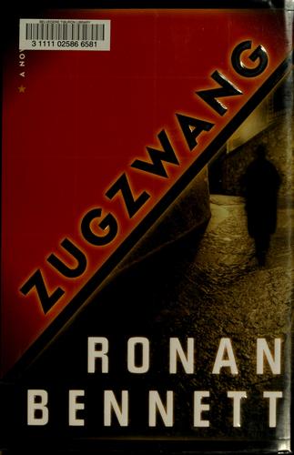Zugzwang: A Novel: A Novel