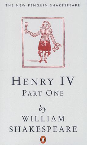 Henry IV: Pt.1 (New Penguin Shakespeare)