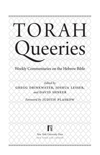 Torah Queeries: Weekly Commentaries On The Hebrew Bible
