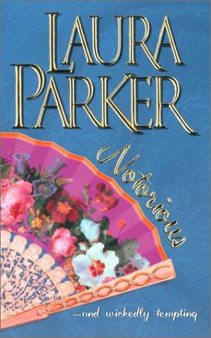 Notorious (Zebra Historical Romance)