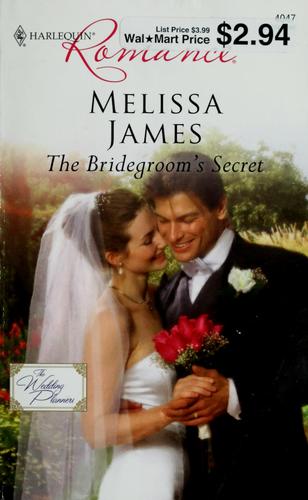 The Bridegroom's Secret (Harlequin Romance)
