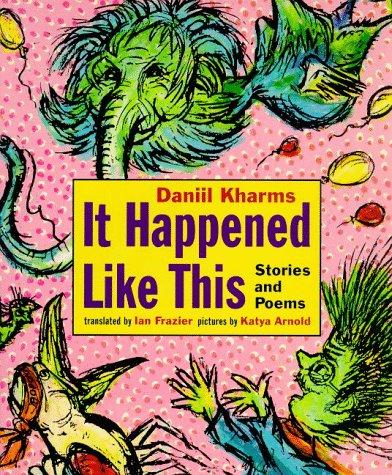 It Happened Like This: Stories And Poems
