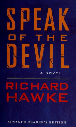 Speak Of The Devil: A Novel