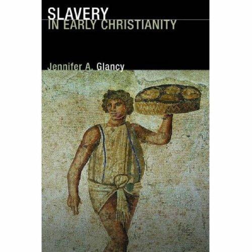Slavery In Early Christianity