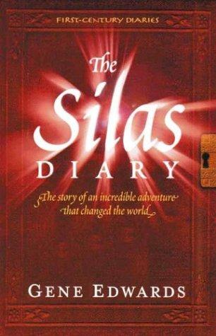 The Silas Diary (First-Century Diaries)