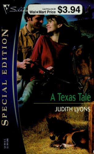 A Texas Tale (Silhouette Special Edition No. 1637) (Silhouette Special Edition)