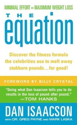 The Equation: The 5-Step Formula For Weight-Loss And Lifelong Fitness