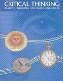Critical Thinking: Level F : Reading, Thinking, And Reasoning Skills (Critical Thinking (Steck-Vaughn))