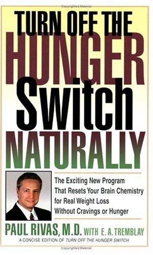 Turn Off The Hunger Switch Naturally