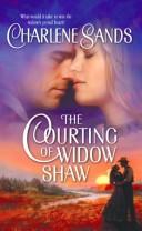 The Courting of Widow Shaw