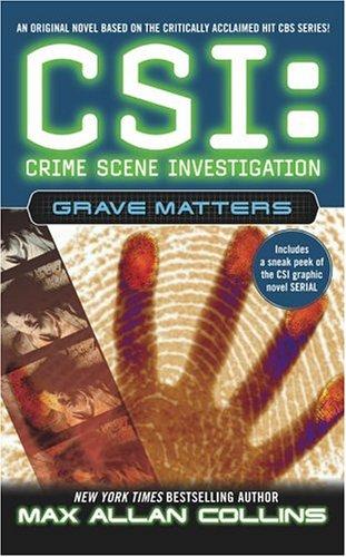 Grave Matters (Csi: Crime Scene Investigation)