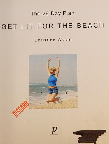 Get Fit For Summer: (28 Day Plan)