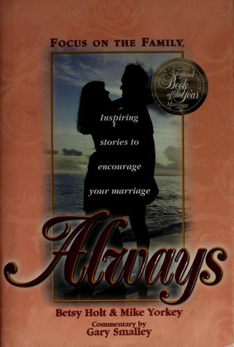Always (Focus On The Family Great Stories.)