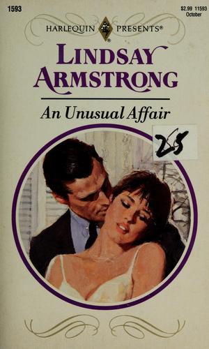 An Unusual Affair (Harlequin Presents, No 1593)