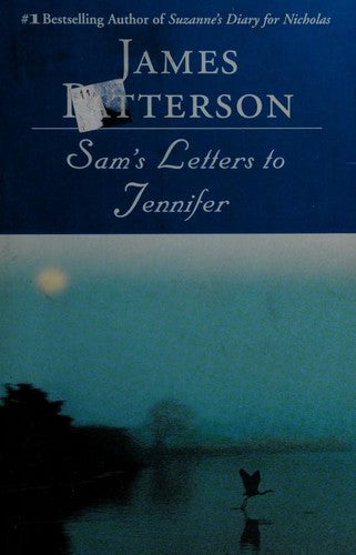Sam's Letters To Jennifer