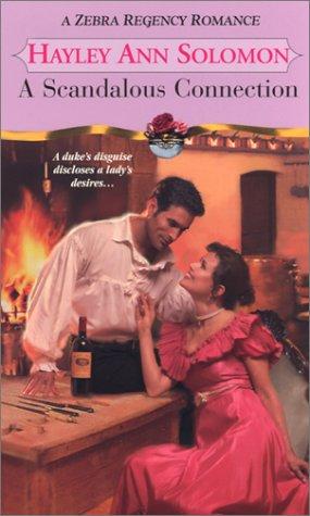 A Scandalous Connection (Zebra Regency Romance)